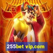 255bet vip.com